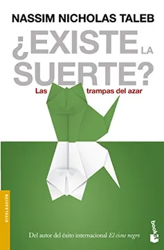 Existe la Suerte Nassim Nicholas Taleb